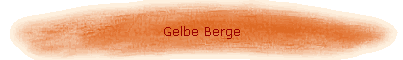 Gelbe Berge