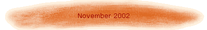 November 2002