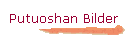 Putuoshan Bilder